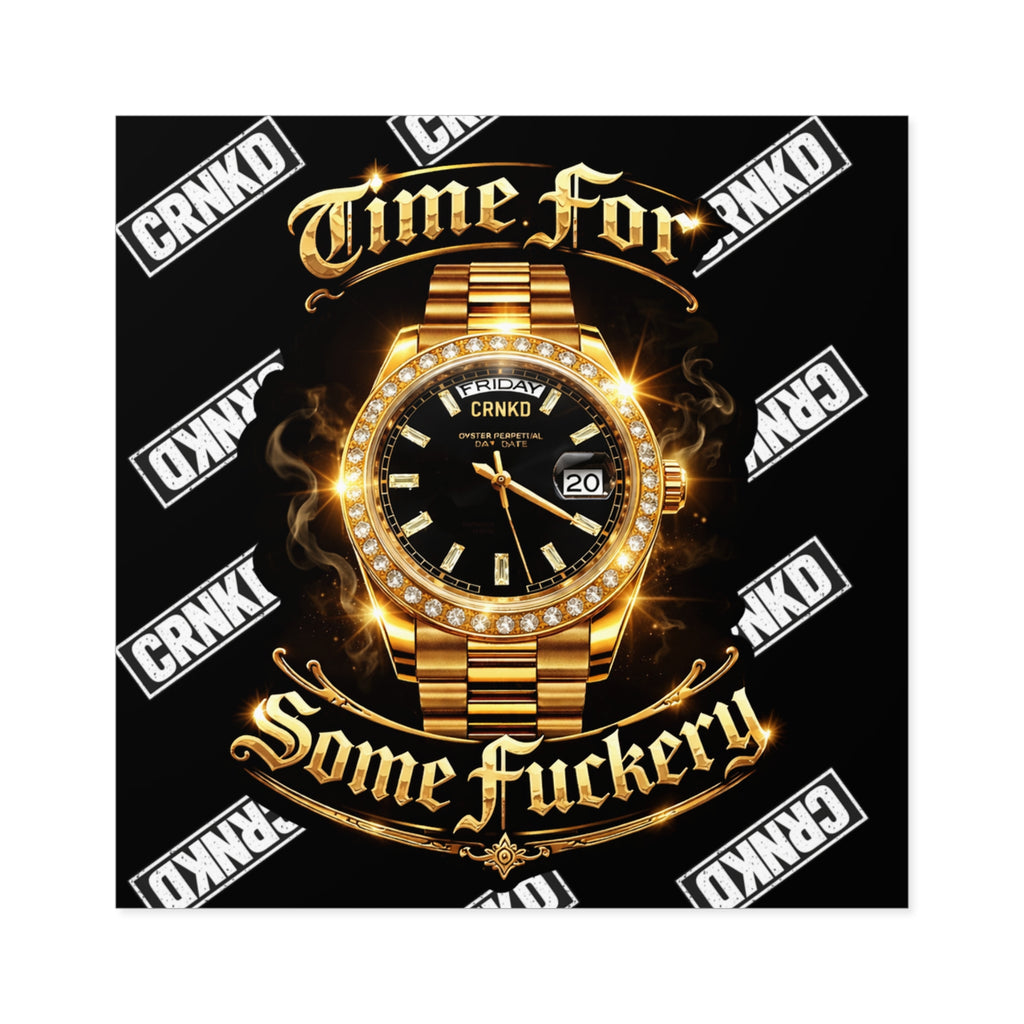 Sticker – "Time For Some Fuckery"