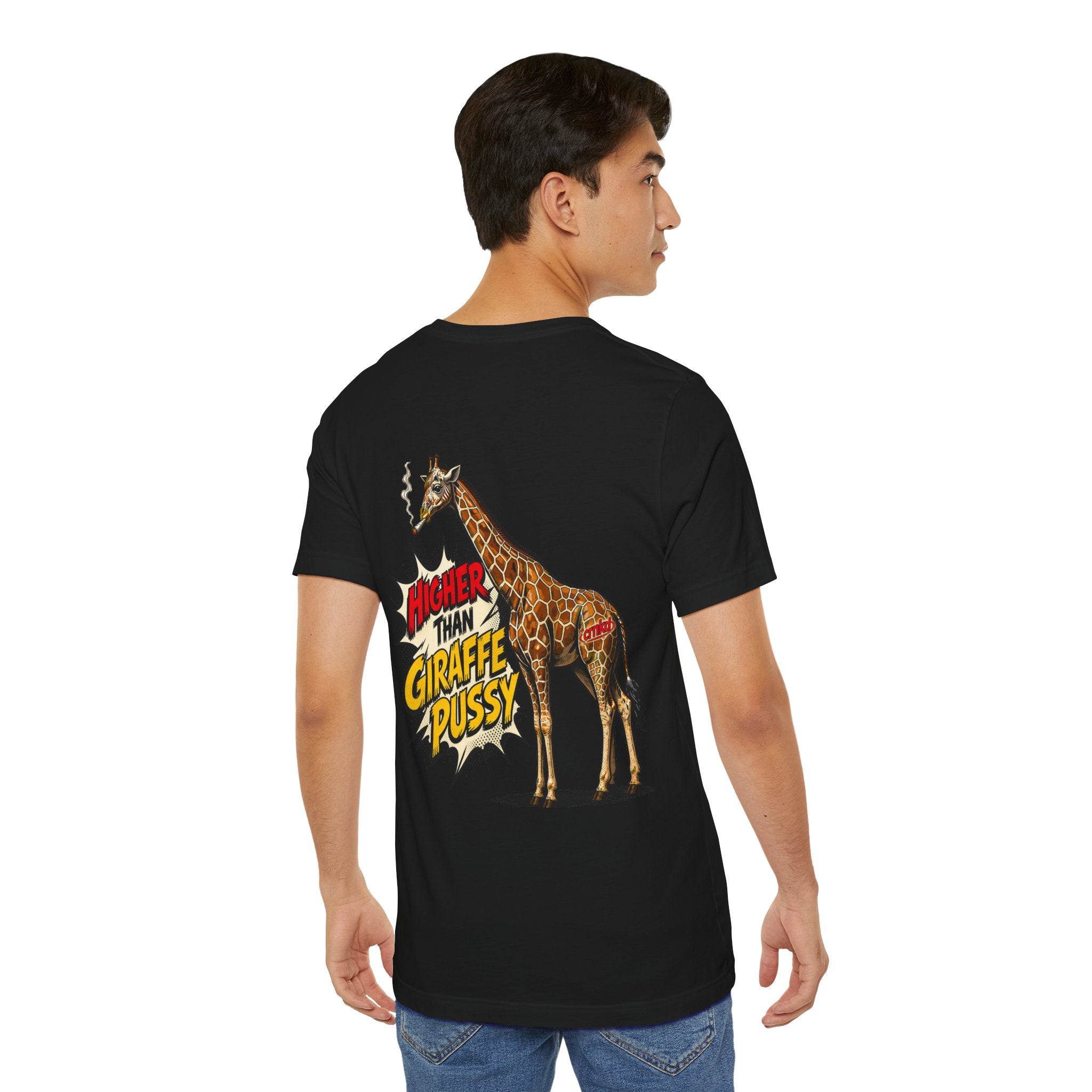 Higher Than Giraffe Pussy T-Shirt