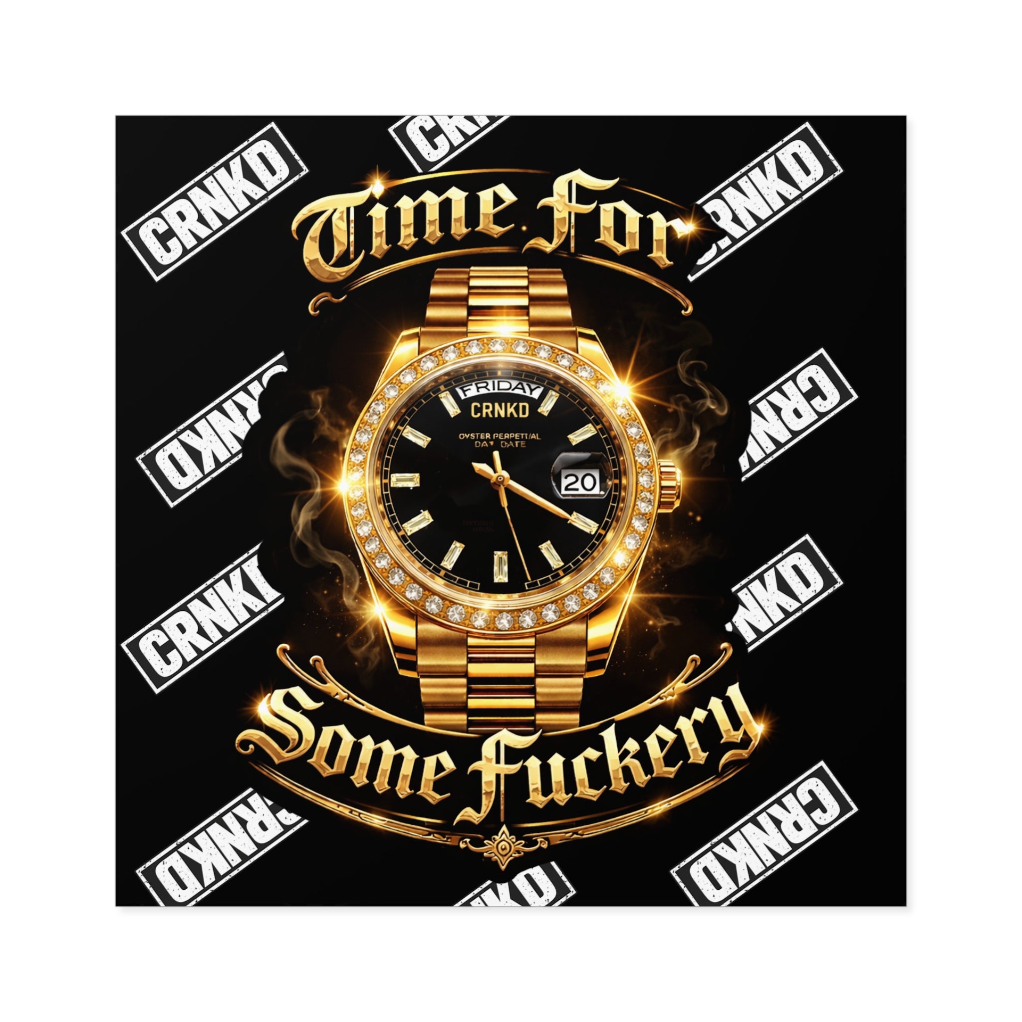 Sticker – "Time For Some Fuckery"